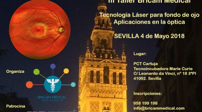 III Taller Práctico BricamMedical Sevilla 4 de Mayo 2018 III Taller Práctico BricamMedical Sevilla 4 de Mayo 2018